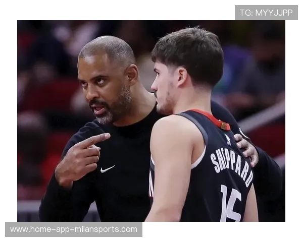 谢泼德出炉神迹!火箭新秀三分狂准成真核 谢泼德出炉神迹!火箭新秀三分狂准成真核